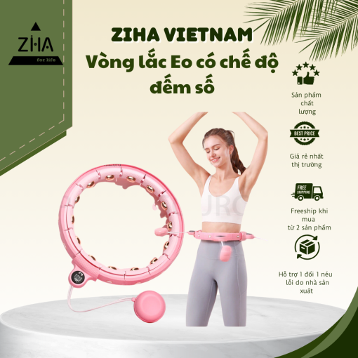 Vòng Lắc Eo Cao Cấp ZIHA - Có Đồng Hồ Đếm 4 Chế Độ Giúp Giảm Mỡ Bụng